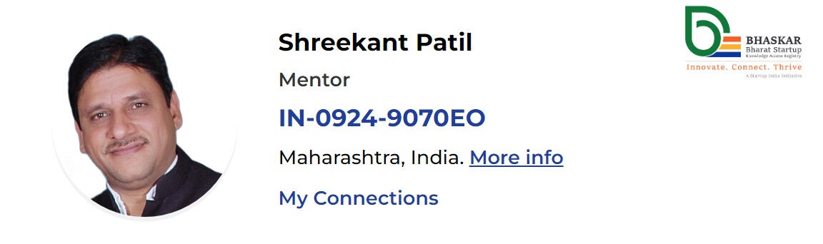 Bhaskar Startup Mentor Shreekant Patil - BHASKAR Startup India Mentor
